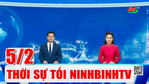 Thời sự Tối NinhBinhTV - 5/2/2026
