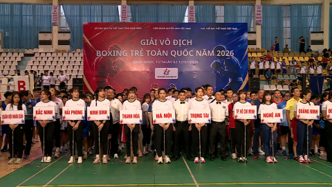 Khai mạc Giải V&ocirc; địch Boxing trẻ to&agrave;n quốc năm 2026