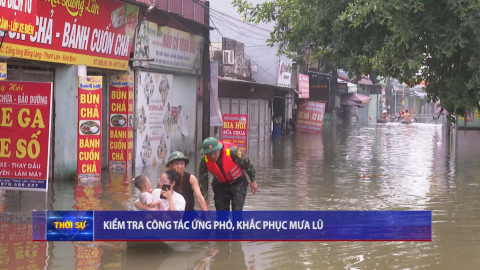 Kiểm tra c&ocirc;ng t&aacute;c ứng ph&oacute;, khắc phục mưa lũ