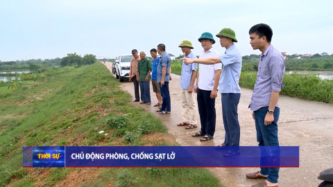 Chủ động ph&ograve;ng, chống sạt lở