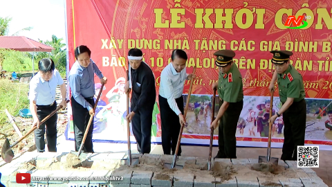 Khởi c&ocirc;ng x&acirc;y dựng nh&agrave; tặng c&aacute;c gia đ&igrave;nh bị thiệt hại do b&atilde;o số 10