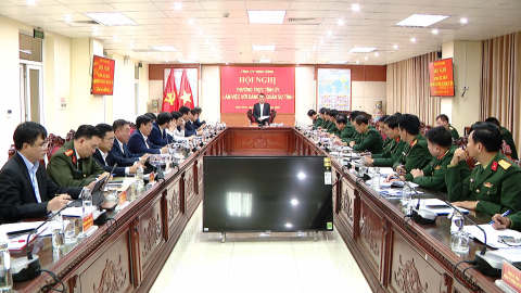 Thường trực Tỉnh ủy l&agrave;m việc với Đảng ủy Qu&acirc;n sự tỉnh.