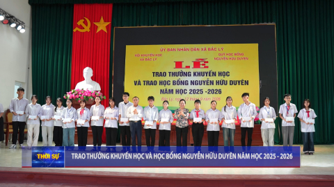 Trao thưởng khuyến học v&agrave; học bổng Nguyễn Hữu Duy&ecirc;n năm học 2025- 2026 