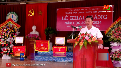 Lễ khai giảng năm học mới tại Trung t&acirc;m GDNN - GDTX Kim Sơn