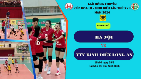 H&agrave; Nội - VTV B&igrave;nh Điền Long An _ Bảng B nữ, Giải B&oacute;ng chuyền C&uacute;p Hoa Lư - B&igrave;nh Điền năm 2024
