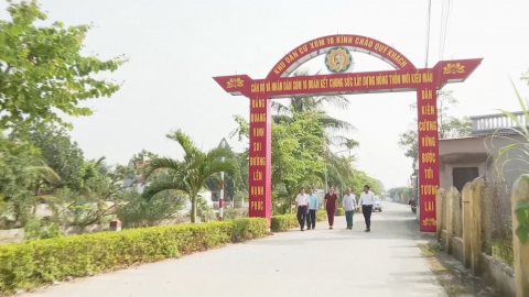 Đo&agrave;n kết, tr&aacute;ch nhiệm x&acirc;y dựng n&ocirc;ng th&ocirc;n mới kiểu mẫu