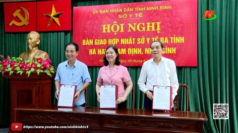 Hội nghị b&agrave;n giao hợp nhất Sở Y tế ba tỉnh Nam Định, H&agrave; Nam, Ninh B&igrave;nh