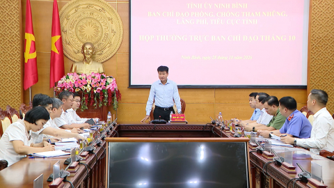 Thường trực Ban Chỉ đạo ph&ograve;ng, chống tham nhũng, l&atilde;ng ph&iacute;, ti&ecirc;u cực tỉnh họp thường kỳ th&aacute;ng 10/2026
