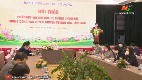 Hội thảo "Ph&aacute;t huy vai tr&ograve; của hệ thống ch&iacute;nh trị trong c&ocirc;ng t&aacute;c tuy&ecirc;n truyền về d&acirc;n tộc, t&ocirc;n gi&aacute;o"