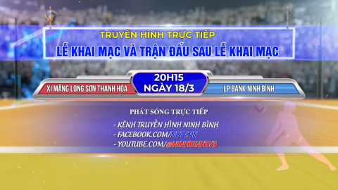 Giải b&oacute;ng chuyền C&uacute;p Hoa Lư - B&igrave;nh Điền lần thứ XX năm 2026. Từ ng&agrave;y 18/3 đến 23/3/2026.