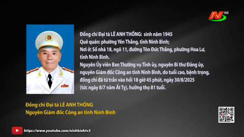 TIN BUỒN: Đồng ch&iacute; Đại t&aacute; L&Ecirc; ANH THỐNG - Nguy&ecirc;n UVBTV Tỉnh uỷ, Gi&aacute;m đốc C&ocirc;ng an tỉnh Ninh B&igrave;nh