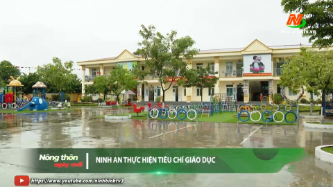 Ninh An thực hiện ti&ecirc;u ch&iacute; gi&aacute;o dục