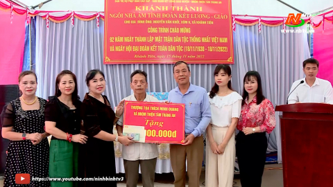 Kh&aacute;nh th&agrave;nh ng&ocirc;i nh&agrave; &ldquo;ấm t&igrave;nh đo&agrave;n kết Lương - Gi&aacute;o&rdquo; tại x&atilde; Kh&aacute;nh Ti&ecirc;n