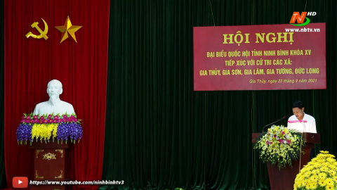 Đo&agrave;n ĐBQH tiếp x&uacute;c cử tri tại huyện Nho Quan