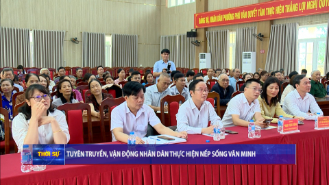 Tuy&ecirc;n truyền, vận động Nh&acirc;n d&acirc;n thực hiện nếp sống văn minh