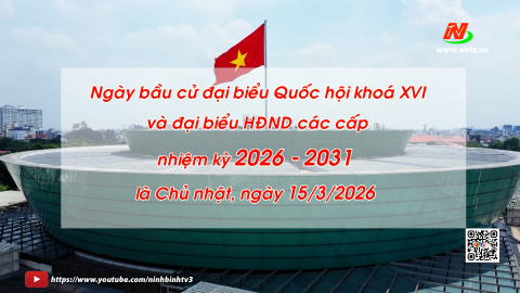 Ng&agrave;y bầu cử Đại biểu Quốc hội kh&oacute;a XVI v&agrave;o 15/3/2026