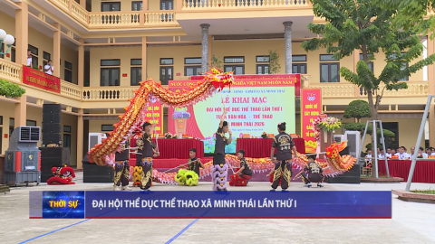 Đại hội Thể dục thể thao x&atilde; Minh Th&aacute;i lần thứ I, năm 2026