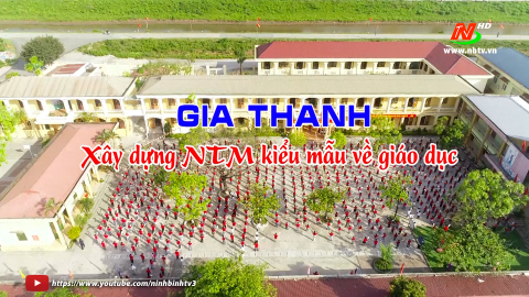 Gia Thanh x&acirc;y dựng n&ocirc;ng th&ocirc;n mới kiểu mẫu về gi&aacute;o dục
