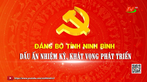 Đại hội Đảng bộ tỉnh - Dấu ấn nhiệm kỳ kh&aacute;t vọng ph&aacute;t triển