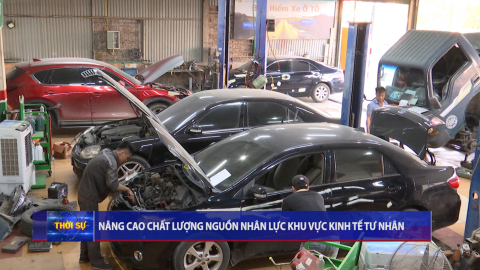 N&acirc;ng cao chất lượng nguồn nh&acirc;n lực khu vực kinh tế tư nh&acirc;n