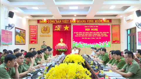 Đảng ủy C&ocirc;ng an tỉnh sơ kết c&ocirc;ng t&aacute;c Đảng 6 th&aacute;ng đầu năm