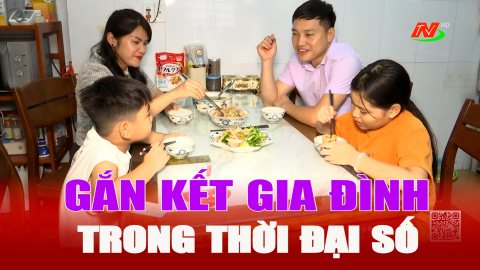 Gắn kết gia đ&igrave;nh trong thời đại số