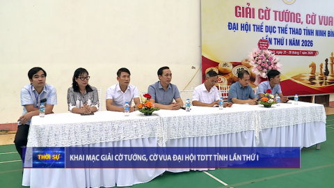 Khai mạc Giải Cờ tướng, cờ vua, Đại hội Thể dục thể thao tỉnh lần thứ I, năm 2026