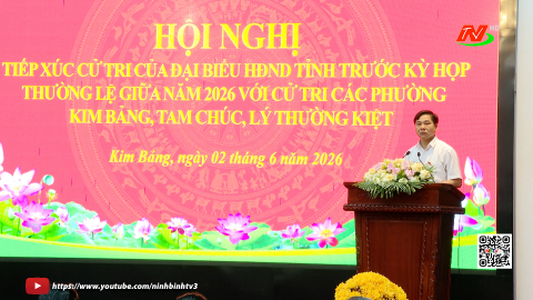 Đại biểu HĐND tỉnh tiếp x&uacute;c cử tri c&aacute;c phường: Kim Bảng, Tam Ch&uacute;c, L&yacute; Thường Kiệt, L&ecirc; Hồ, Nguyễn U&yacute;, Kim Thanh trước kỳ họp thường lệ giữa năm 2026
