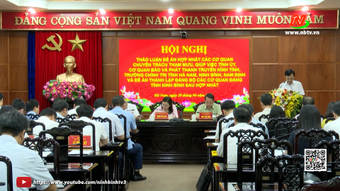 Hội nghị thảo luận, thống nhất Đề &aacute;n hợp nhất, th&agrave;nh lập c&aacute;c cơ quan, đơn vị khối Đảng