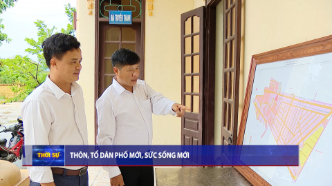 Th&ocirc;n, tổ d&acirc;n phố mới, sức sống mới