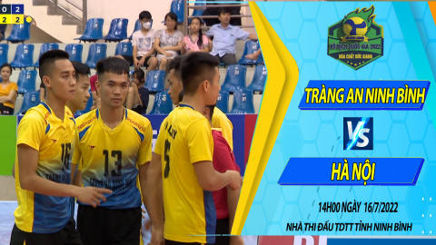 TR&Agrave;NG AN NINH B&Igrave;NH vs H&Agrave; NỘI_B&aacute;n kết 1 nam_Giải b&oacute;ng chuyền V&ocirc; địch Quốc gia năm 2022