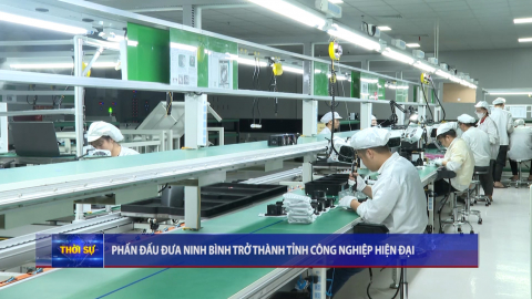 Phấn đấu đưa Ninh B&igrave;nh trở th&agrave;nh tỉnh c&ocirc;ng nghiệp hiện đại