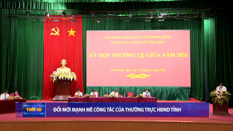 Đổi mới mạnh mẽ c&ocirc;ng t&aacute;c của Thường trực HĐND tỉnh Ninh B&igrave;nh