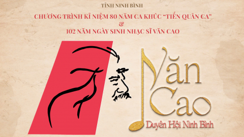 Đ&ecirc;m nhạc Văn Cao - Duy&ecirc;n hội Ninh B&igrave;nh