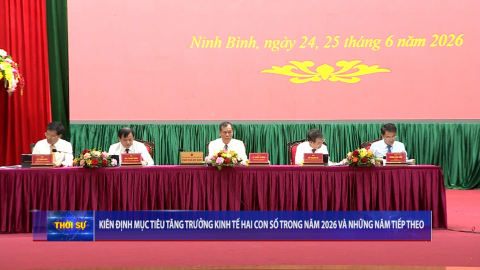  Ki&ecirc;n định mục ti&ecirc;u tăng trưởng kinh tế hai con số trong năm 2026 v&agrave; những năm tiếp theo