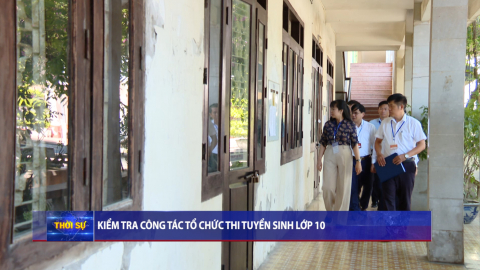 Kiểm tra c&ocirc;ng t&aacute;c coi thi c&aacute;c m&ocirc;n chuy&ecirc;n v&agrave;o lớp 10 THPT, năm học 2026-2027