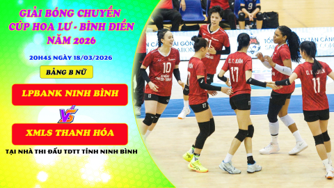 XMLS THANH H&Oacute;A vs LPBANK NINH B&Igrave;NH - Bảng B Nữ | B&oacute;ng chuyền C&uacute;p Hoa Lư - B&igrave;nh Điền 2026