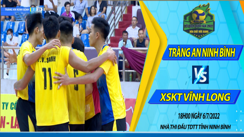 Tr&agrave;ng An Ninh B&igrave;nh vs XSKT Vĩnh Long_ Bảng A - Nam