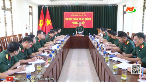 Đo&agrave;n kiểm tra của Ban thường vụ Qu&acirc;n ủy Trung ương l&agrave;m việc với Đảng ủy qu&acirc;n sự tỉnh