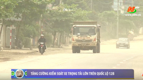 ATGT v&igrave; b&igrave;nh y&ecirc;n cuộc sống: Xử l&yacute; xe trọng tải lớn tr&ecirc;n Quốc lộ 12B