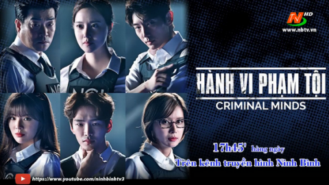 GTP: H&agrave;nh vi phạm tội - 28 tập - Ph&aacute;t s&oacute;ng 17h45' h&agrave;ng ng&agrave;y từ 7/4/2021