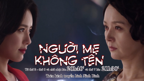 GTP - Người mẹ kh&ocirc;ng t&ecirc;n - 80 tập .Từ thứ 2 - thứ 6 v&agrave; chủ nhật l&uacute;c 20h40' v&agrave; thứ 7 l&uacute;c 21h30' tr&ecirc;n k&ecirc;nh Truyền h&igrave;nh Ninh B&igrave;nh.