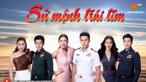 GTP: Sứ mệnh tr&aacute;i tim - 26 tập - Ph&aacute;t s&oacute;ng 11h55' c&aacute;c ng&agrave;y trong tuần từ 09/06/2021