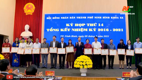 HĐND th&agrave;nh phố Ninh B&igrave;nh tổng kết nhiệm kỳ 2016 - 2021