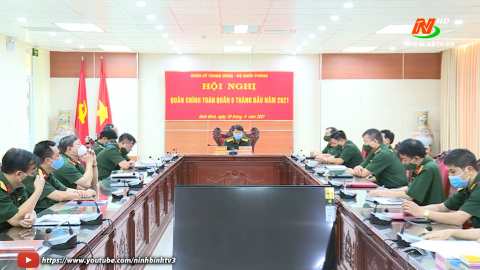 Hội nghị Qu&acirc;n ch&iacute;nh to&agrave;n qu&acirc;n 6 th&aacute;ng đầu năm 2021