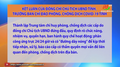 Kết luận của đồng ch&iacute; Chủ tịch UBND tỉnh, Trưởng ban chỉ đạo ph&ograve;ng, chống dịch COVID-19 tỉnh