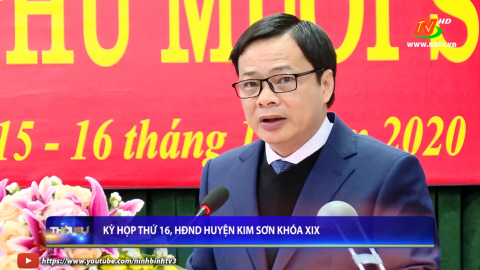 Kỳ họp thứ 16, HĐND huyện Kim Sơn kh&oacute;a XIX