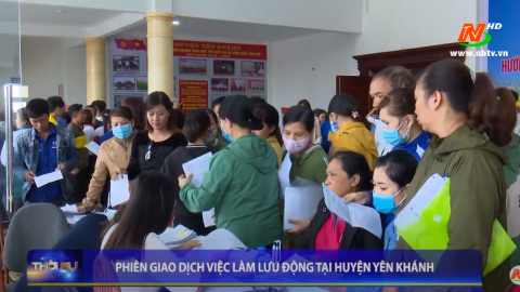Phi&ecirc;n giao dịch việc l&agrave;m lưu động tại huyện Y&ecirc;n Kh&aacute;nh