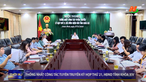 Thống nhất c&ocirc;ng t&aacute;c tuy&ecirc;n truyền kỳ họp thứ 21, HĐND tỉnh kh&oacute;a XIV