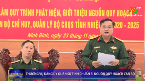 Thường vụ Đảng ủy qu&acirc;n sự tỉnh chuẩn bị nguồn quy hoạch c&aacute;n bộ